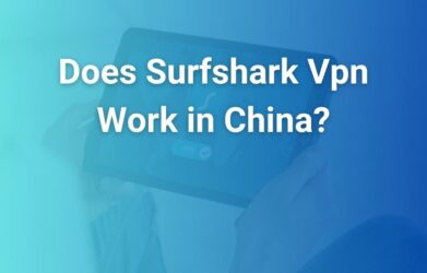 does surfshark vpn work in china