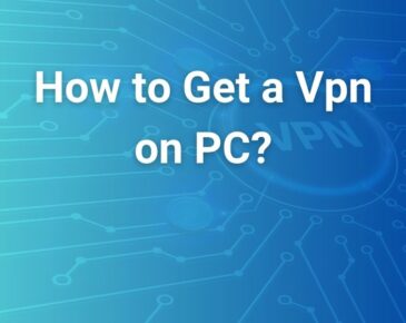 how to get a vpn on pc