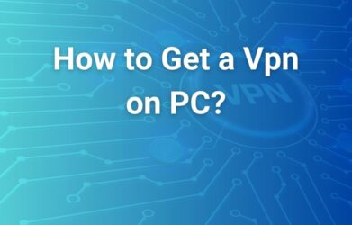 how to get a vpn on pc